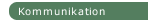 Kommunikation